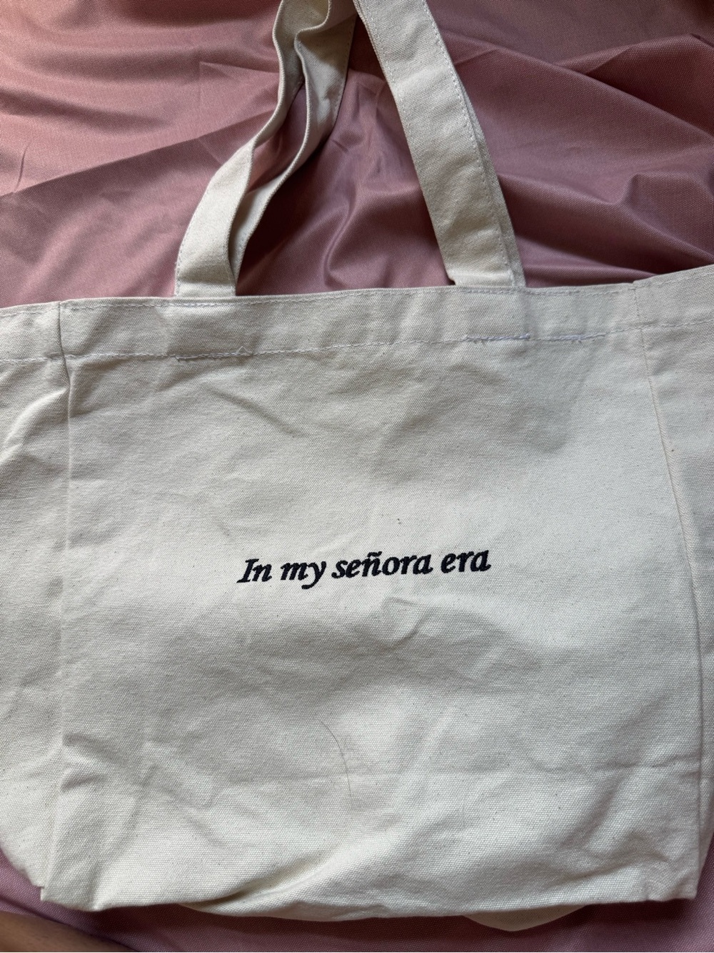 Canvas Tote Bag with 'In my señora era' Script